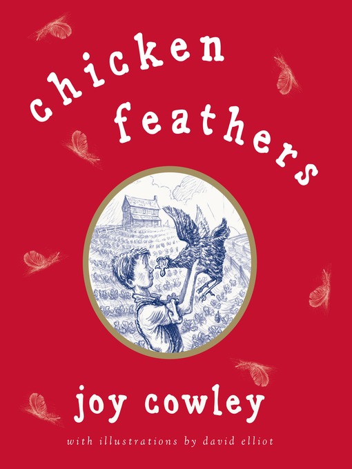 Title details for Chicken Feathers by Joy Cowley - Available
